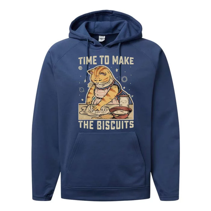 Time To Make The Biscuits Cats Baking Pastry Chef Lover Meaningful Gift Performance Fleece Hoodie