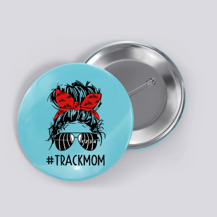 #Trackmom Track Mom Messy Bun Marathon Running Mother's Day Gift Button