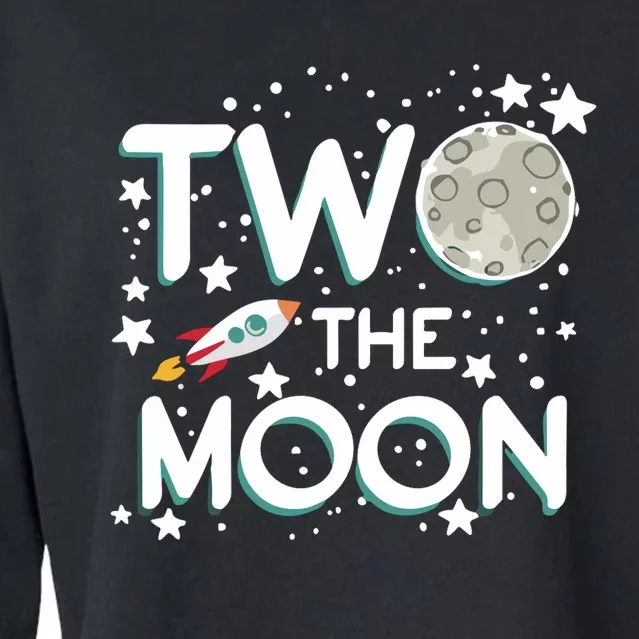 Two The Moon 2nd Birthday Gift For 2 Year Old Cropped Pullover Crew