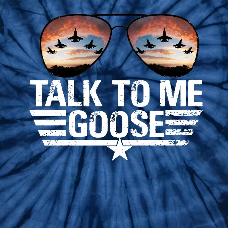 Talk To Me Goose Jet Fighter Sunglasses Tie-Dye T-Shirt