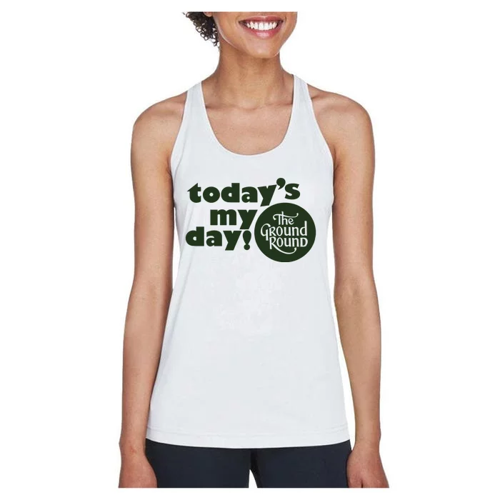 Thevic TodayS My Day The Ground Round Women's Racerback Tank