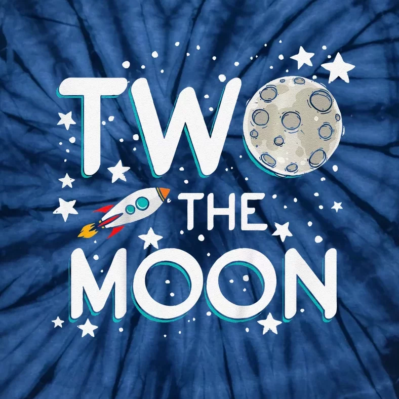 Two The Moon 2nd Birthday Gift For 2 Year Old Tie-Dye T-Shirt