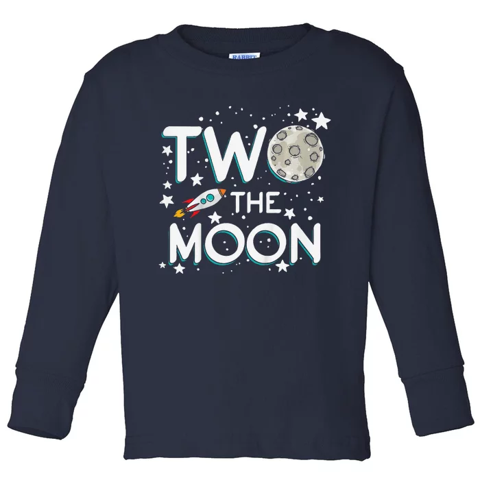 Two The Moon 2nd Birthday Gift For 2 Year Old Toddler Long Sleeve Shirt