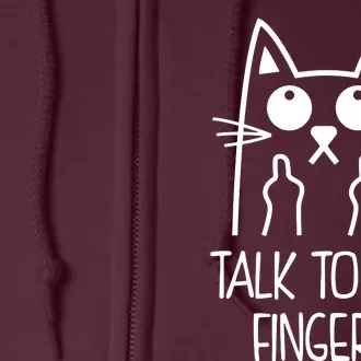 Talk To My Fingers Full Zip Hoodie