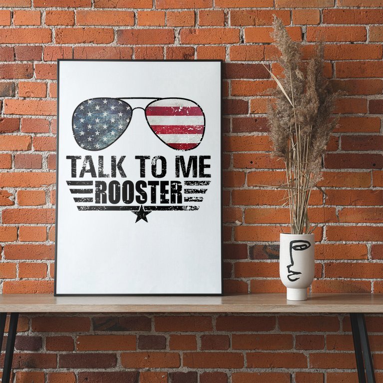 Talk To Me Rooster Sunglasses America Flag Poster