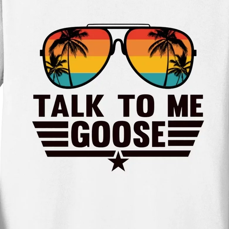 Talk To Me Goose Kids Long Sleeve Shirt