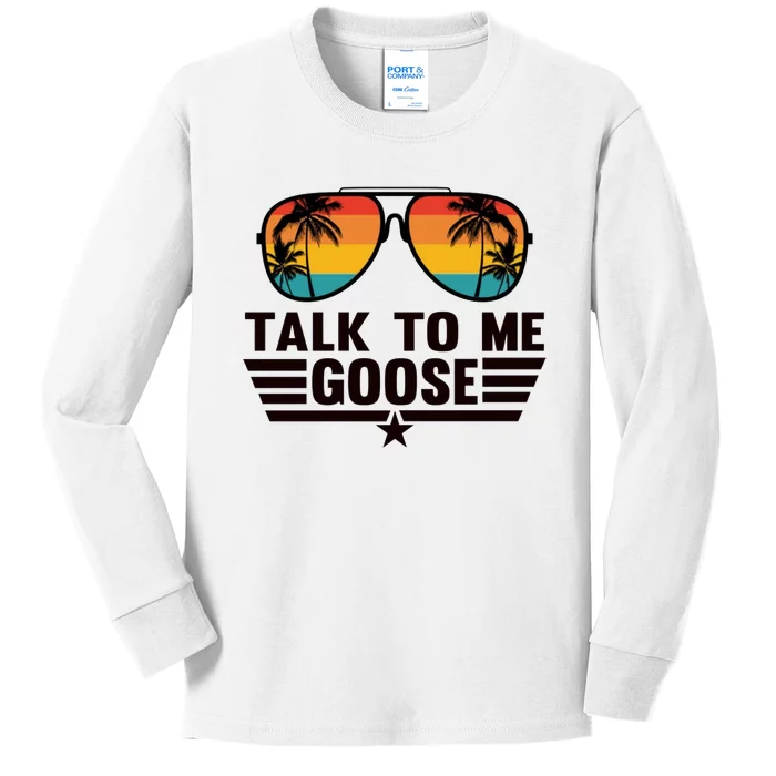 Talk To Me Goose Kids Long Sleeve Shirt