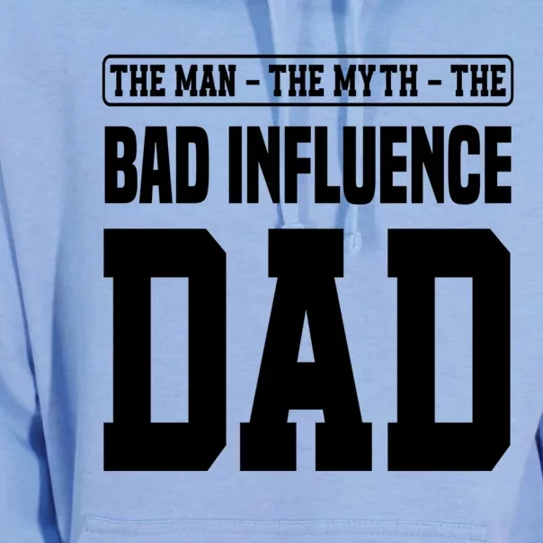 The The Myth Bad Influence Dad Cool Gift Unisex Surf Hoodie