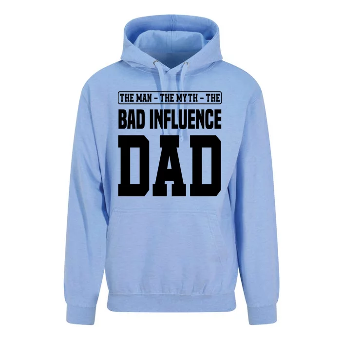 The The Myth Bad Influence Dad Cool Gift Unisex Surf Hoodie