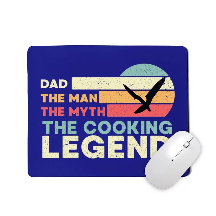 The The Myth The Cooking Legend – Best Cooking Dad Gift Mousepad