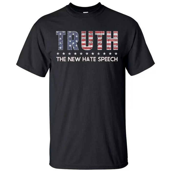 Truth The New Hate Speech Political Correctness USA Flag Tall T-Shirt