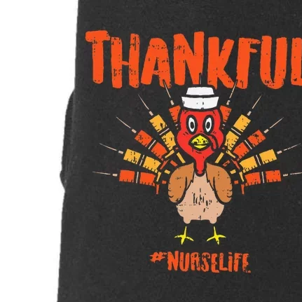 Thankful Turkey Nurse Life Cute Thanksgiving Fall Doggie 3-End Fleece Hoodie