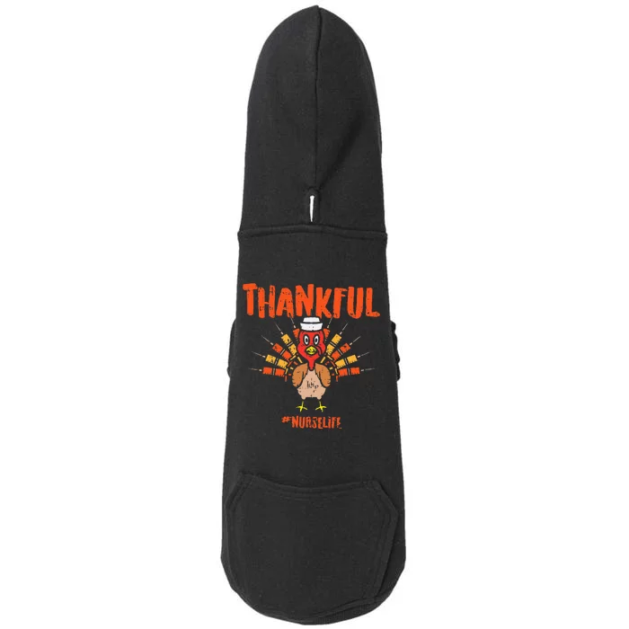 Thankful Turkey Nurse Life Cute Thanksgiving Fall Doggie 3-End Fleece Hoodie