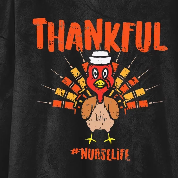 Thankful Turkey Nurse Life Cute Thanksgiving Fall Hooded Wearable Blanket