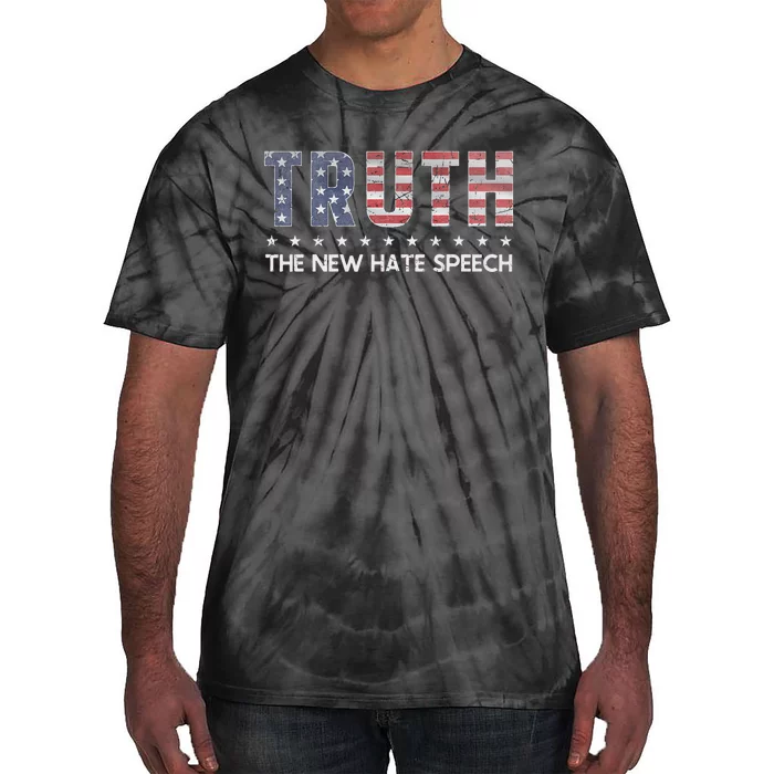 Truth The New Hate Speech Political Correctness USA Flag Tie-Dye T-Shirt