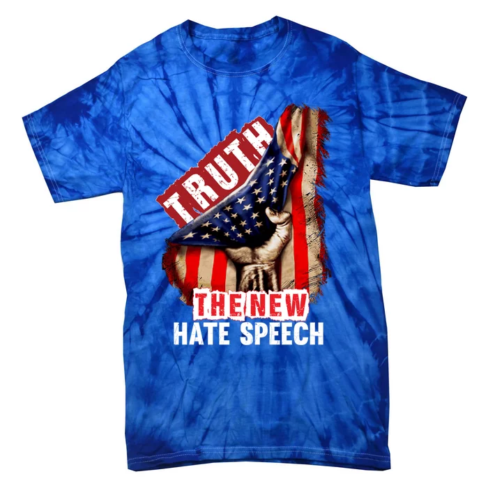 Truth The New Hate Speech Political Correctness Usa Flag Gift Tie-Dye T-Shirt