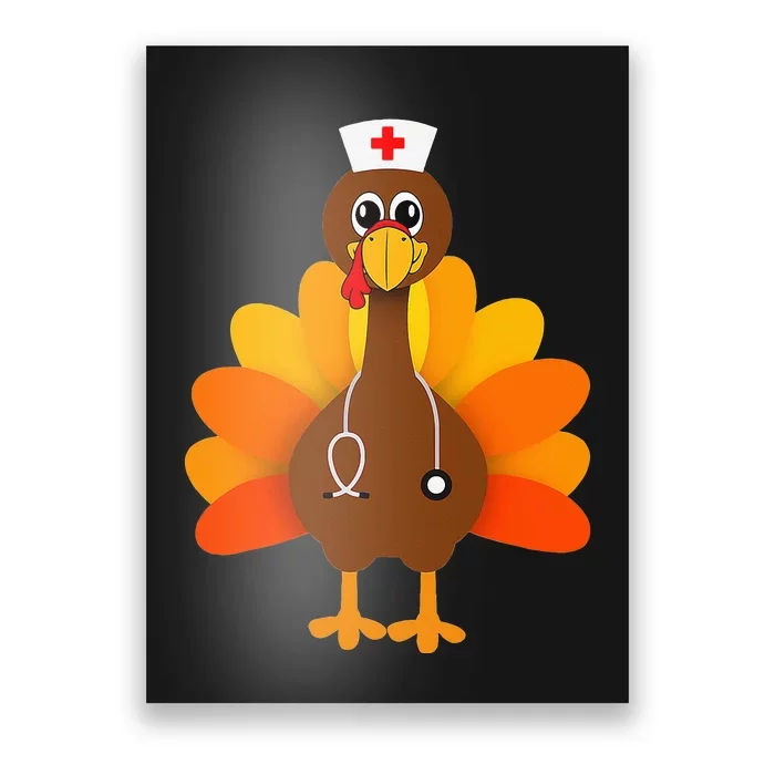 Thanksgiving Turkey Nurse Holiday Nursing Poster