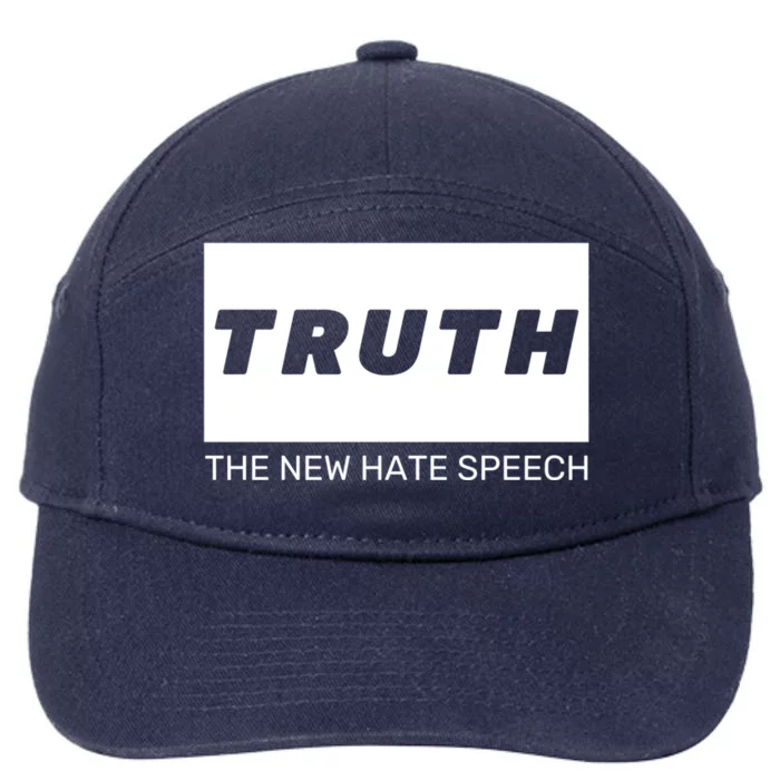 Truth The New Hate Speech Political Correctness Gift 7-Panel Snapback Hat