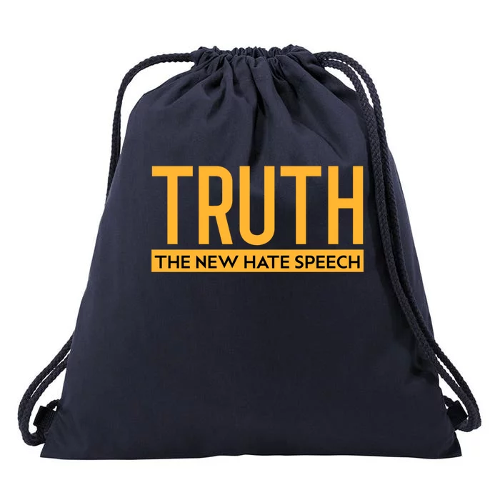 Truth The New Hate Speech Bold Statet Funny Gift Drawstring Bag