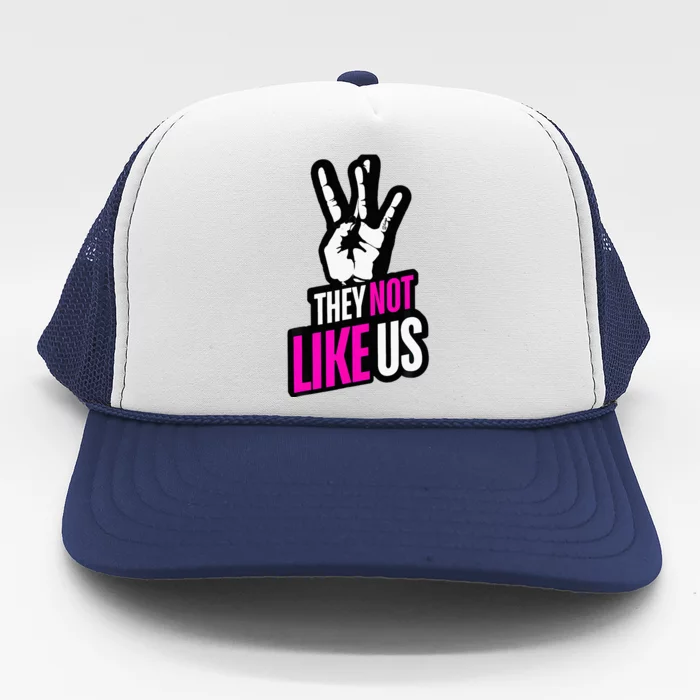 Trendy They Not Like Us For Catchy Music Trucker Hat