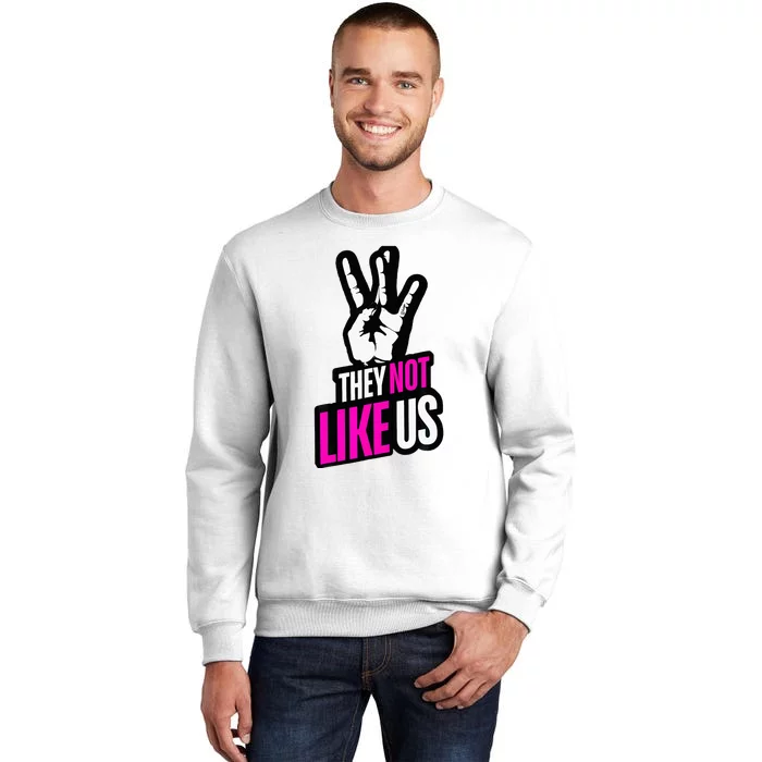 Trendy They Not Like Us For Catchy Music Sweatshirt