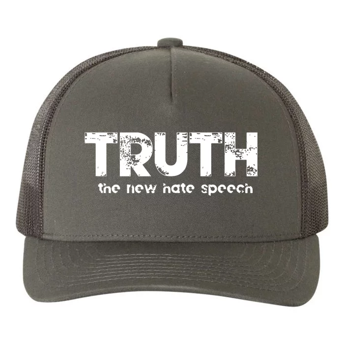 Truth The New Hate Speech Yupoong Adult 5-Panel Trucker Hat