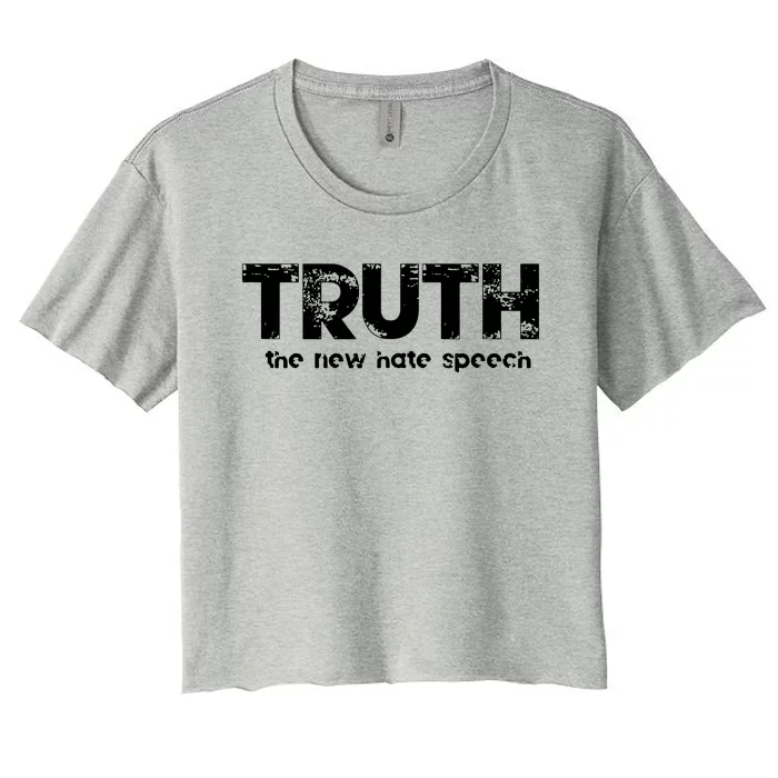 Truth The New Hate Speech Women's Crop Top Tee