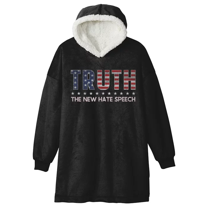 Truth The New Hate Speech Political Correctness USA Flag Hooded Wearable Blanket