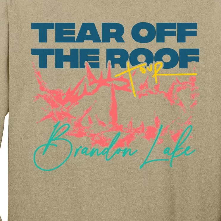 Totr Tear Off The Roof Merch B.R.A.N.D.O.N L.A.K.E Long Sleeve Shirt