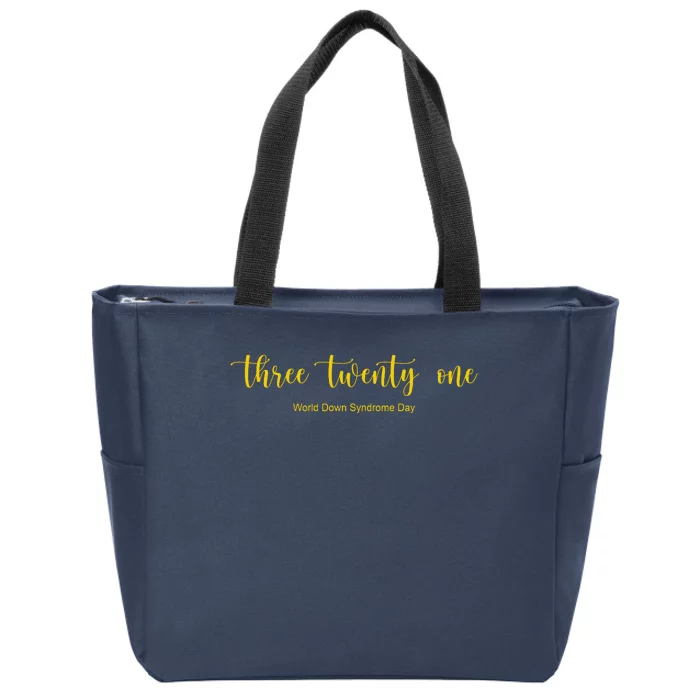 Three Twenty One World Down Syndrome Day Zip Tote Bag