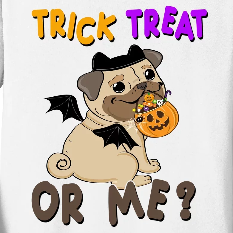 Trick Treat Or Me Pug Dog Halloween Kids Long Sleeve Shirt