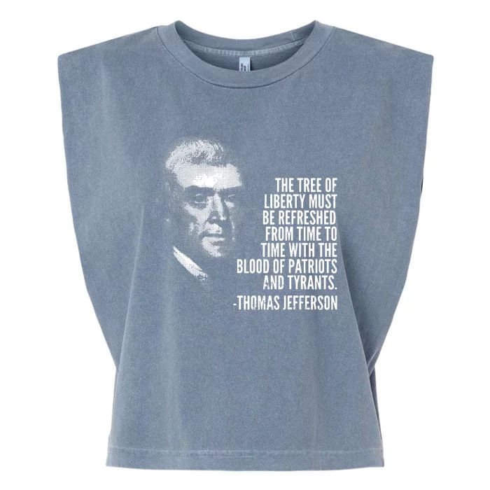 The Tree Of Liberty Thomas Jefferson Quote History Garment-Dyed Women's Muscle Tee