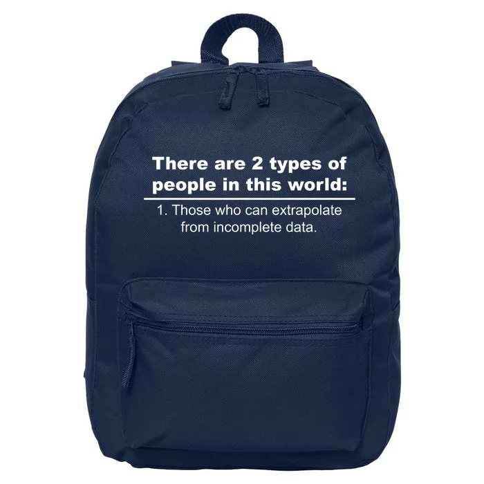 Two Types Of People Extrapolate Incomplete Data 16 in Basic Backpack