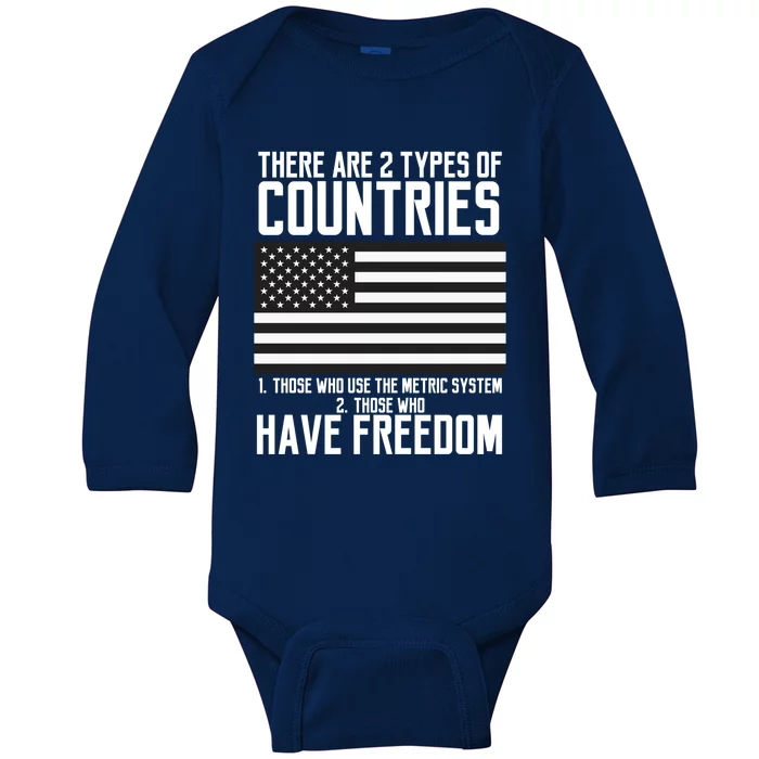 Two Types Of Countries Have Freedom Murica Us Flag Great Gift Baby Long Sleeve Bodysuit