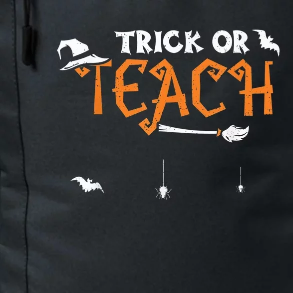 Teacher: Trick Or Teach - Halloween Sayings Daily Commute Backpack