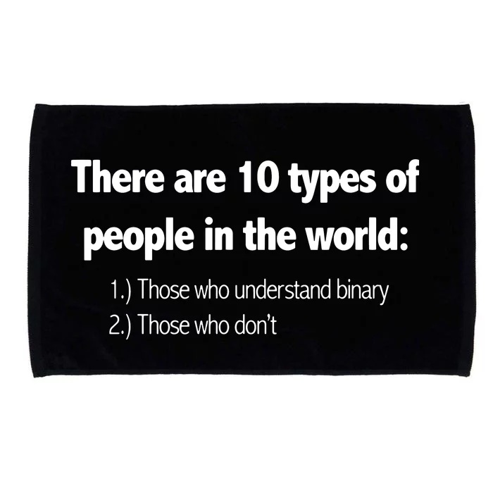 Ten Types Of People Understand Binary Funny Math Joke Gift Microfiber Hand Towel