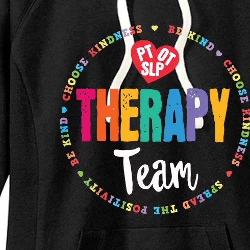 Therapy Team PT OT SLP Physical Occupational Therapist Women's Fleece Hoodie