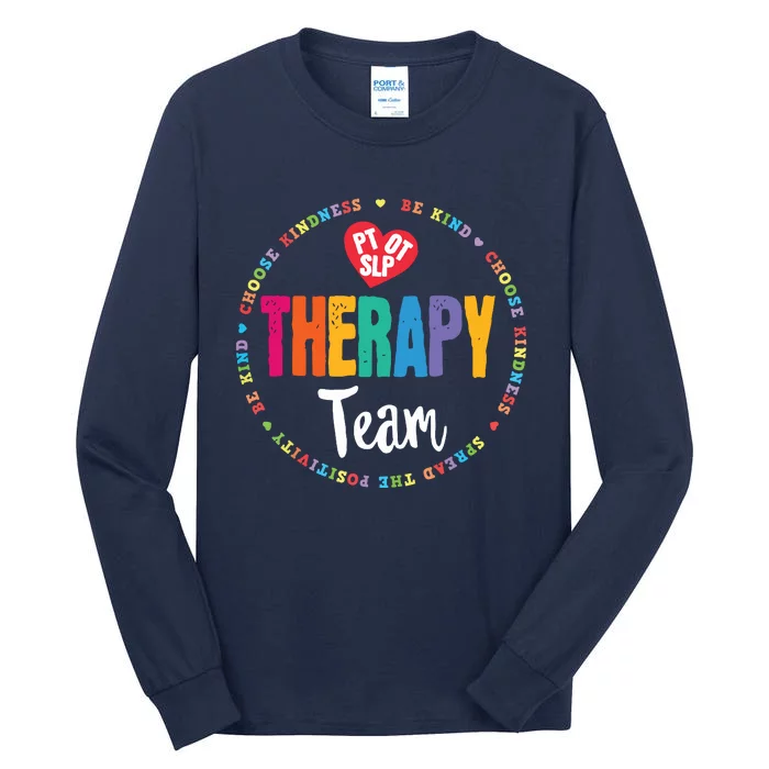 Therapy Team PT OT SLP Physical Occupational Therapist Tall Long Sleeve T-Shirt