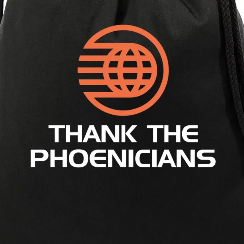 Thank The Phoenicians! Drawstring Bag