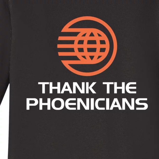 Thank The Phoenicians! Baby Long Sleeve Bodysuit