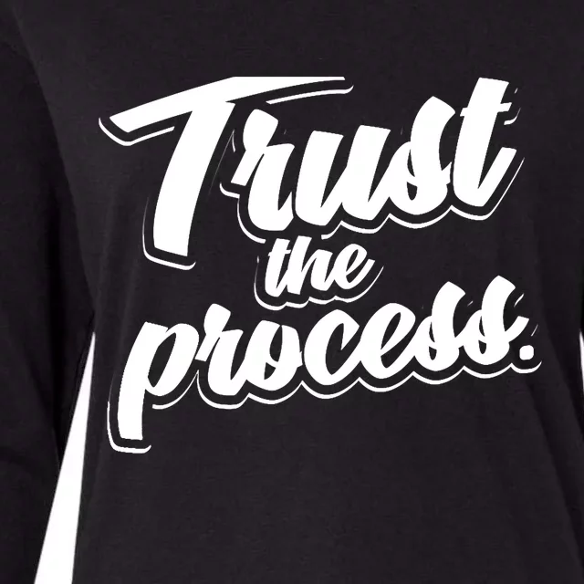 Trust The Process Motivational Quote Workout Gym Womens Cotton Relaxed Long Sleeve T-Shirt