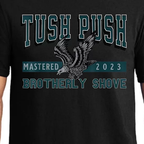 The Tush Push Eagles Brotherly Shove Pajama Set