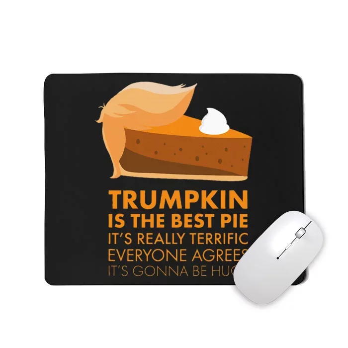 Trump T Pumpkin Pie Thanksgiving Fall Mousepad