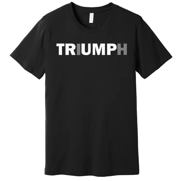 Trump Triumph Patriotic Premium T-Shirt