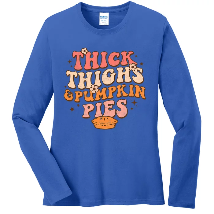 Thick Thighs Pumpkin Pies Autumn Thanksgiving Groovy Retro Gift Ladies Long Sleeve Shirt