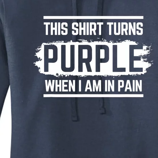 This Turns Purple When I Am In Pain - Chronic Illness Women's Pullover Hoodie