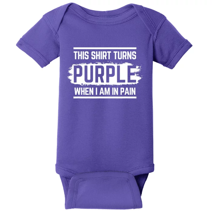 This Turns Purple When I Am In Pain - Chronic Illness Baby Bodysuit