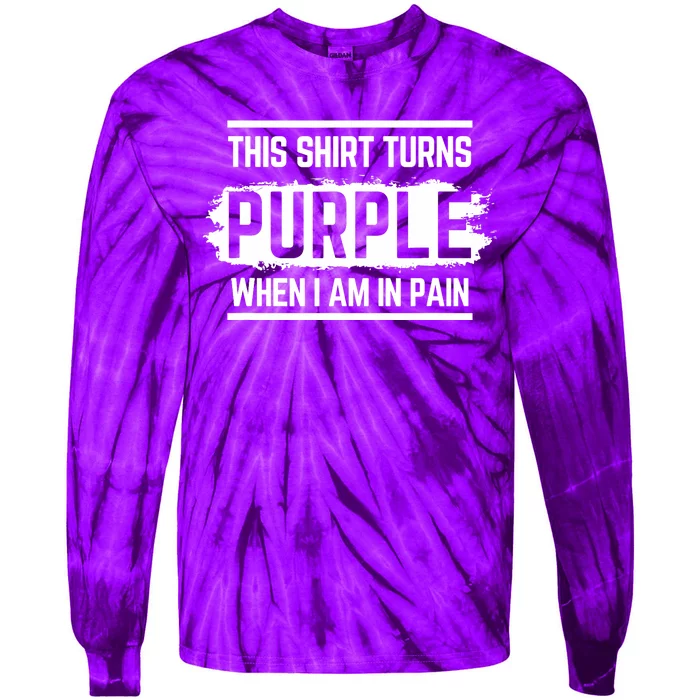 This Turns Purple When I Am In Pain - Chronic Illness Tie-Dye Long Sleeve Shirt