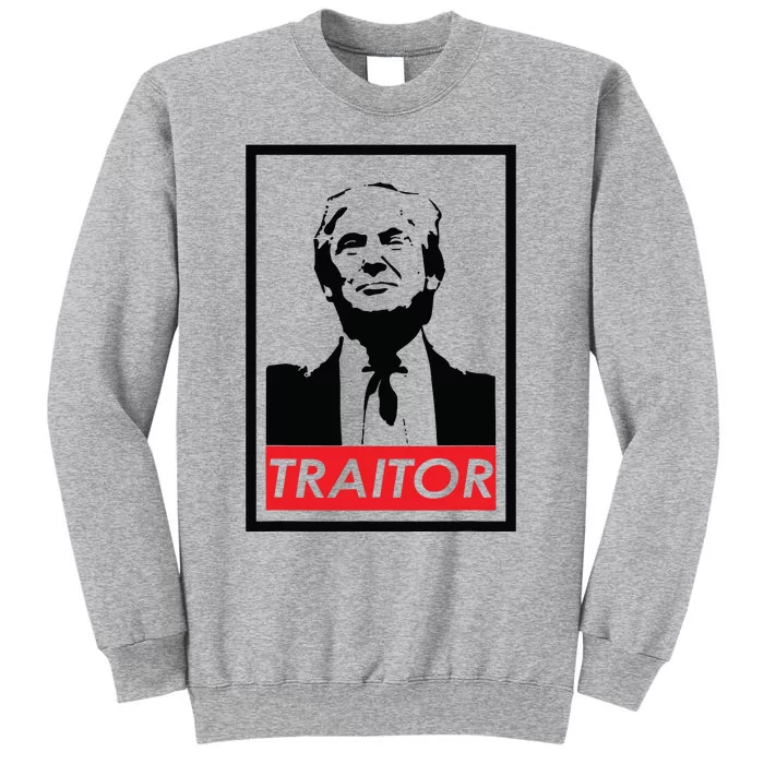 Trump Traitor Presidential Treason Political Anti Trump Sweatshirt