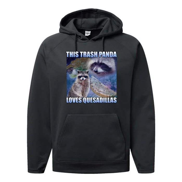 This Trash Panda Loves Quesadillas Performance Fleece Hoodie